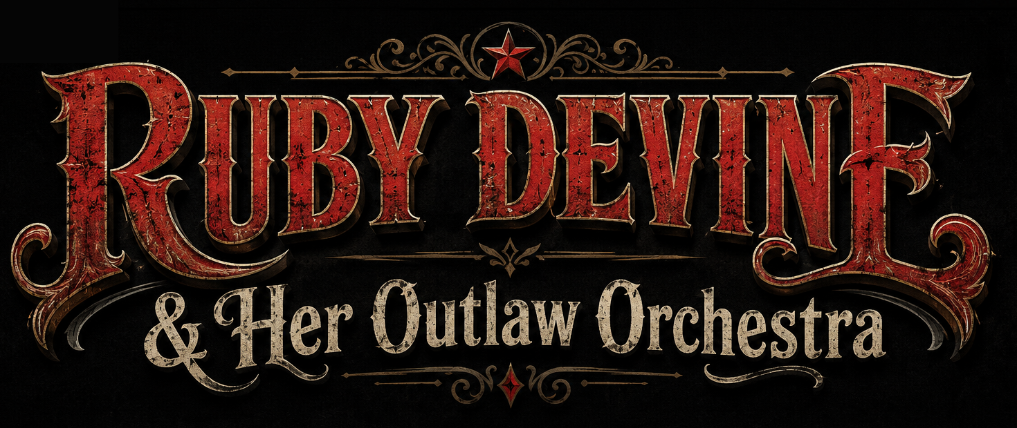 Ruby Devine and Her Outlaw Orchestra